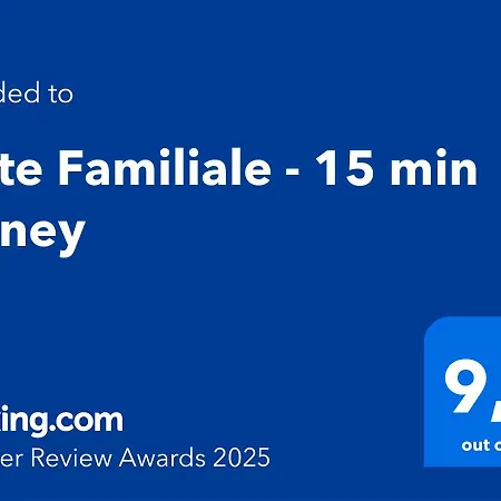 Familiale - 15 Min * Bussy-Saint-Georges